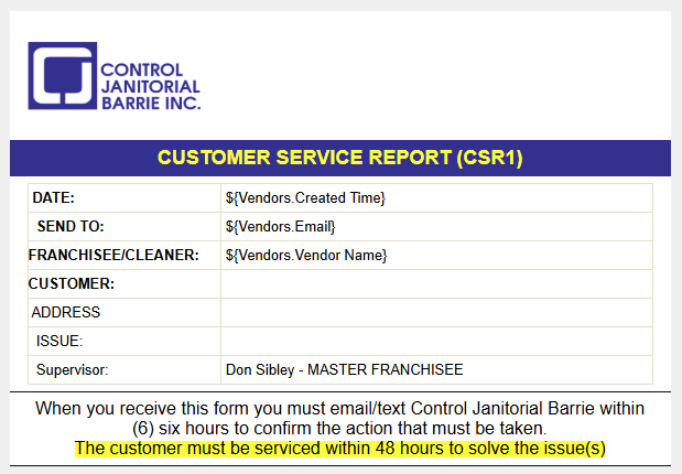 A Control Janitorial customer service report used to log and resolve any issue within 48 hours